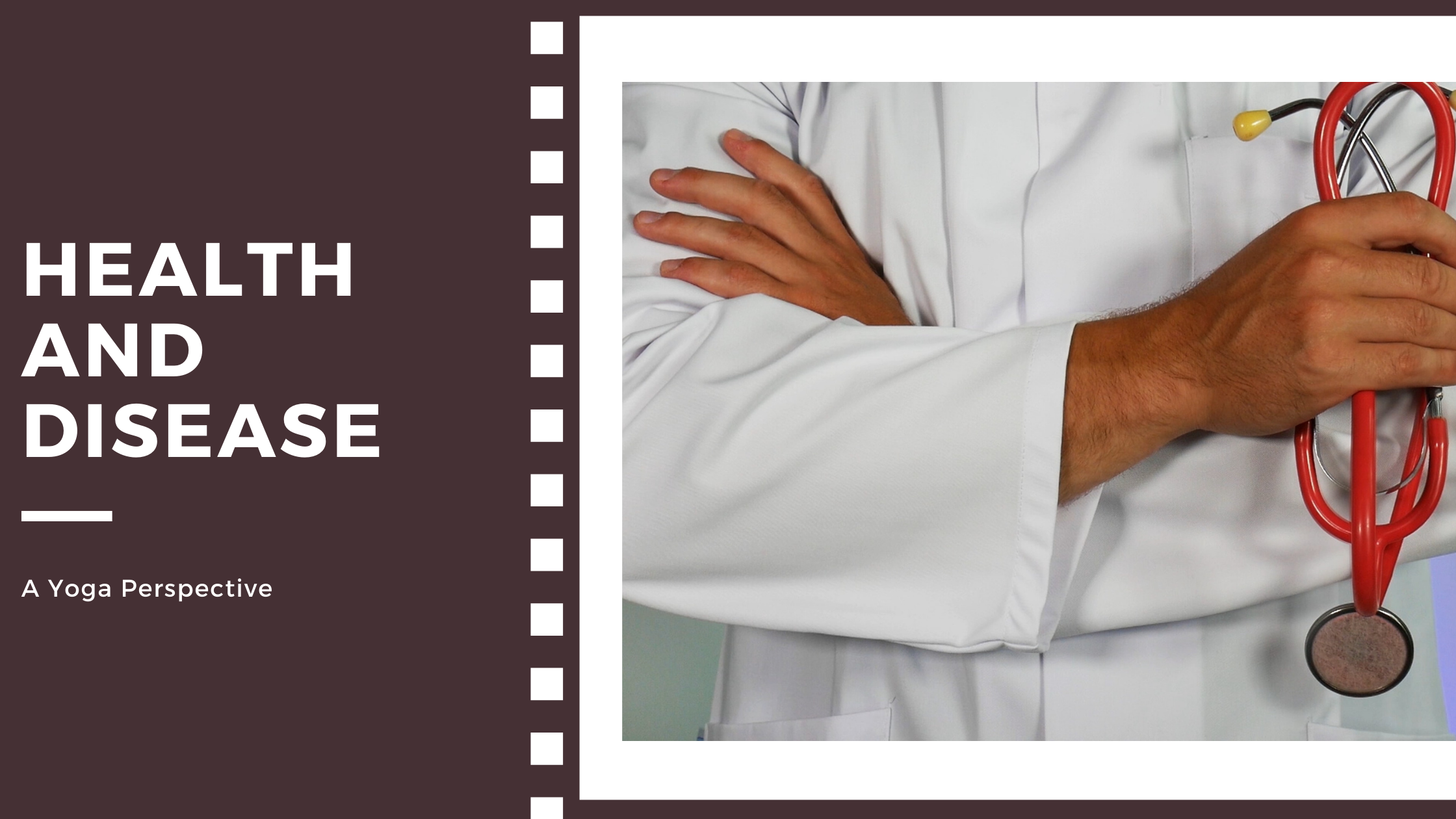 The Concept of Health and Disease in Yoga